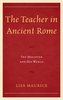 The Teacher in Ancient Rome