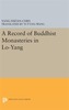 A Record of Buddhist Monasteries in Lo-Yang