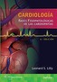 Cardiologia. Bases fisiopatologicas de las cardiopatias