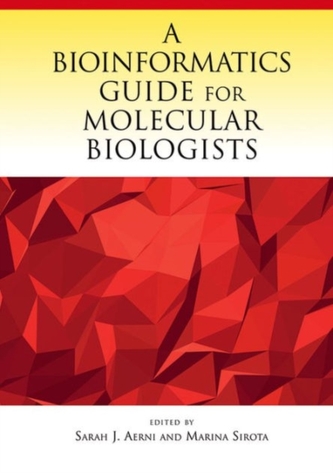 A Bioinformatics Guide for Molecular Biologists