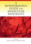 A Bioinformatics Guide for Molecular Biologists