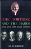 The Tortoise and the Hares