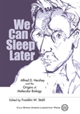 We Can Sleep Later