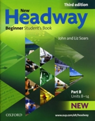 New Headway: Beginner Third Edition: Student's Book B