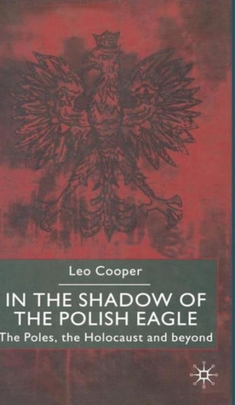 In the Shadow of the Polish Eagle