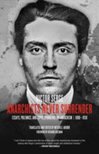 Anarchists Never Surrender