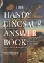The Handy Dinosaur Answer Book