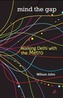 Mind the Gap