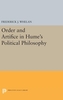 Order and Artifice in Hume's Political Philosophy
