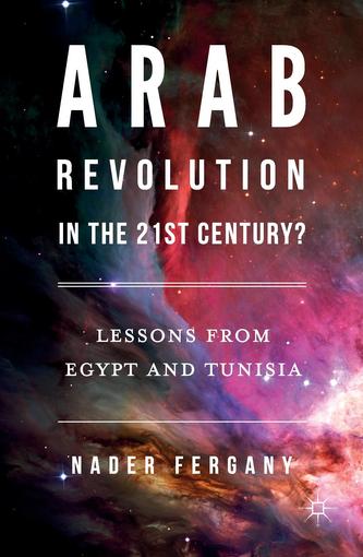 Arab Revolution in the 21st Century?