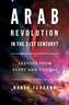 Arab Revolution in the 21st Century?