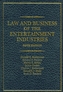 Law and Business of the Entertainment Industries, 5th Edition