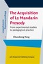 The Acquisition of L2 Mandarin Prosody