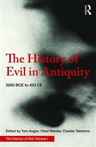 The History of Evil in Antiquity