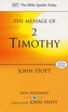 The Message of 2 Timothy