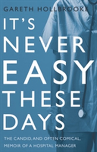 It's Never Easy These Days