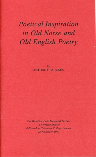 Poetical Inspiration in Old Norse and Old English Poetry