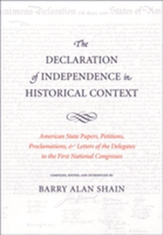 The Declaration of Independence in Historical Context