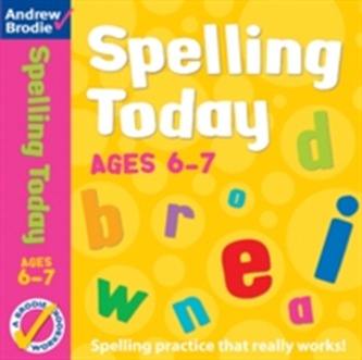 Spelling Today for Ages 6-7