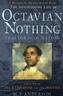 The The Astonishing Life of Octavian Nothing, Traitor to the Nation