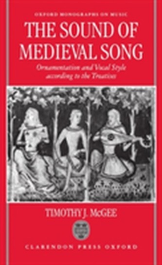 The Sound of Medieval Song