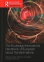 The Routledge International Handbook of European Social Transformations