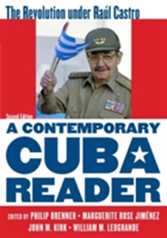 A Contemporary Cuba Reader