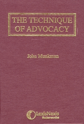 Munkman: The Technique of Advocacy