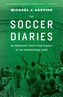The Soccer Diaries