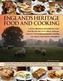 England's Heritage Food and Cooking