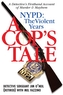Cop's Tale, A - Nypd: The Violent Years