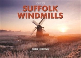 Spirit of Suffolk Windmills