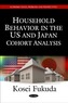 Household Behavior in the US & Japan