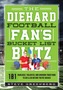 The Diehard Football Fan's Bucket List Blitz
