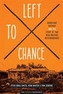 Left to Chance