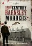 19th Century Barnsley Murders