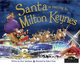 Santa is Coming to Milton Keynes
