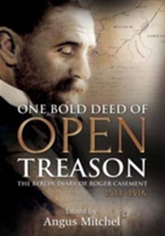 One Bold Deed of Open Treason