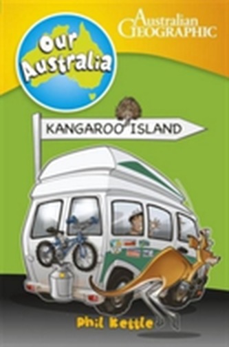 Our Australia: Kangaroo Island