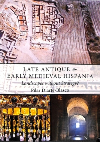 Late Antique and Early Medieval Hispania