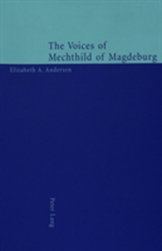 The Voices of Mechthild of Magdeburg