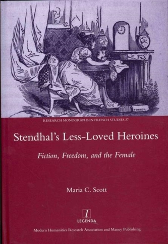 Stendhal's Less-Loved Heroines