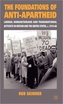 The Foundations of Anti-Apartheid