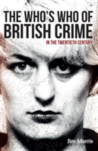 The Who's Who of British Crime