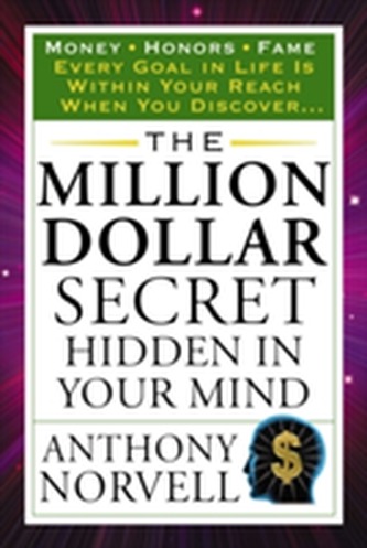 The Million Dollar Secret Hidden in Your Mind
