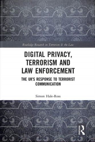 Digital Privacy, Terrorism and Law Enforcement