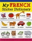 My French Sticker Dictionary