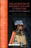 The Invention of Modern Italian Literature