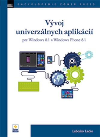Vývoj univerzálnych aplikácií pre windows 8 a Windows Phone 8.1