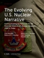 The Evolving U.S. Nuclear Narrative
